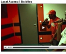 Local Access 6 avec Six Miles Hip Hop Powa